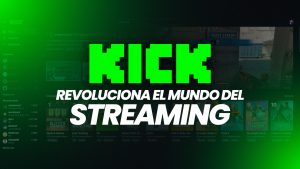Kick: La Plataforma de Streaming que Revoluciona el Mercado y Atrae a Grandes Creadores